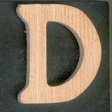 Letter D in solid wood to paint and glue, handmade in ash wood height 5 cm thickness 5 mm