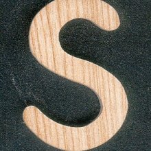 Letter S in solid ash wood to paint and glue